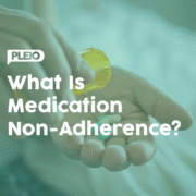 What is Medication Non Adherence