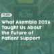 What Asembia 2026 Taught Us About the Future of Patient Support